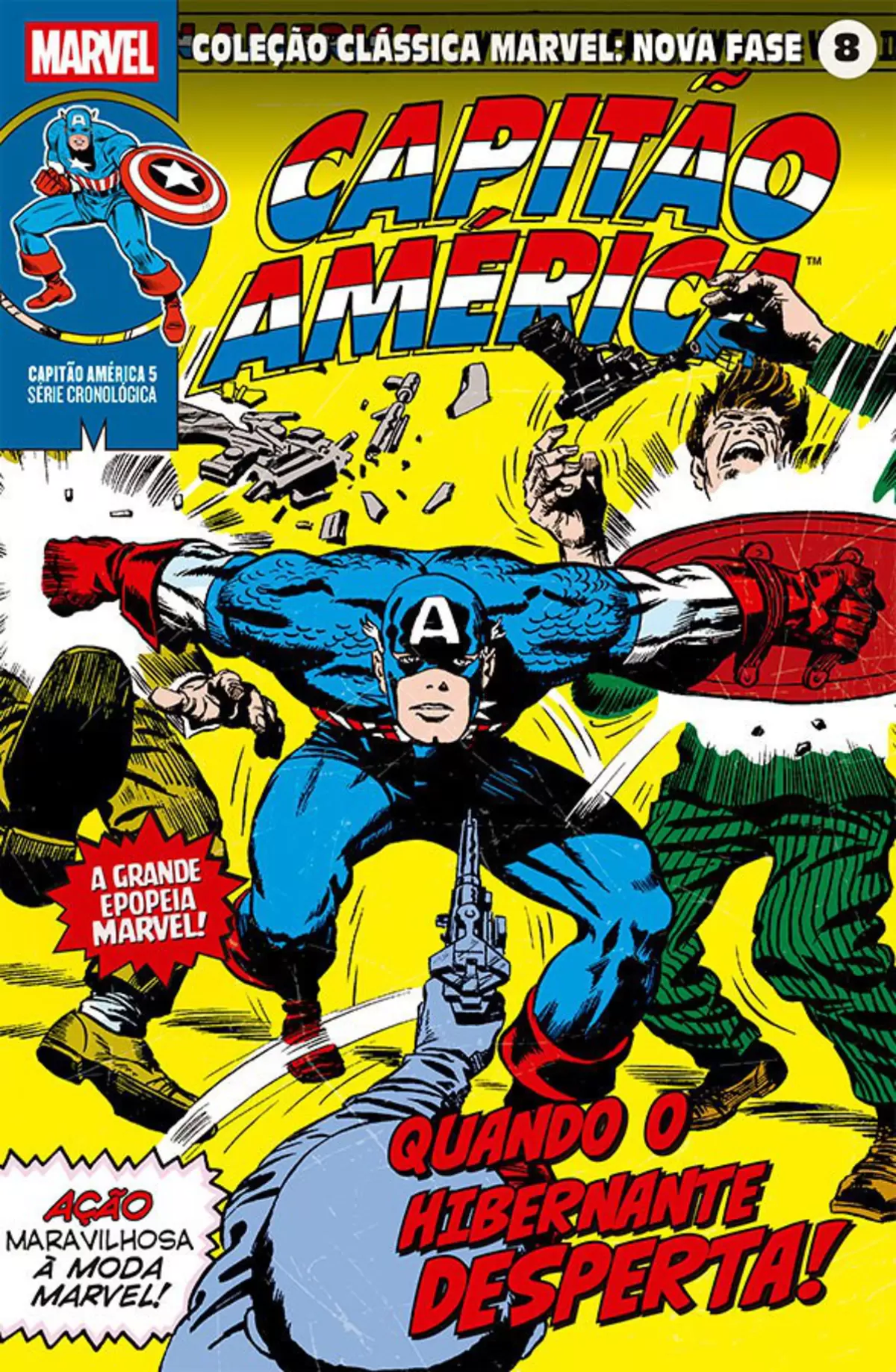Coleção Clássica Marvel: Nova Fase Vol. 08 - Capitão América 5 - Quando Adormecido Desperta!