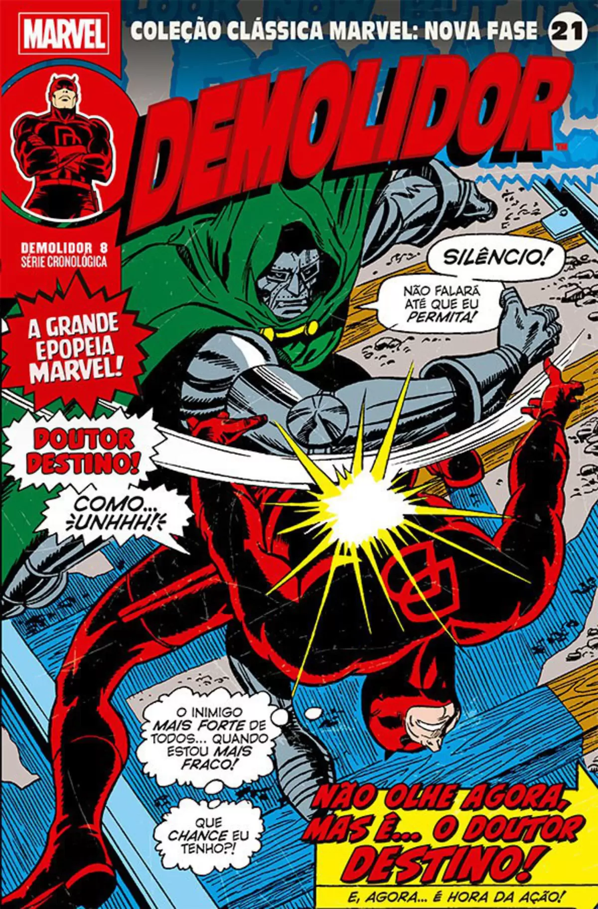 Coleção Clássica Marvel: Nova Fase Vol. 21 - Demolidor 8 - Não Olhe Agora, Mas é… O Doutor Destino!