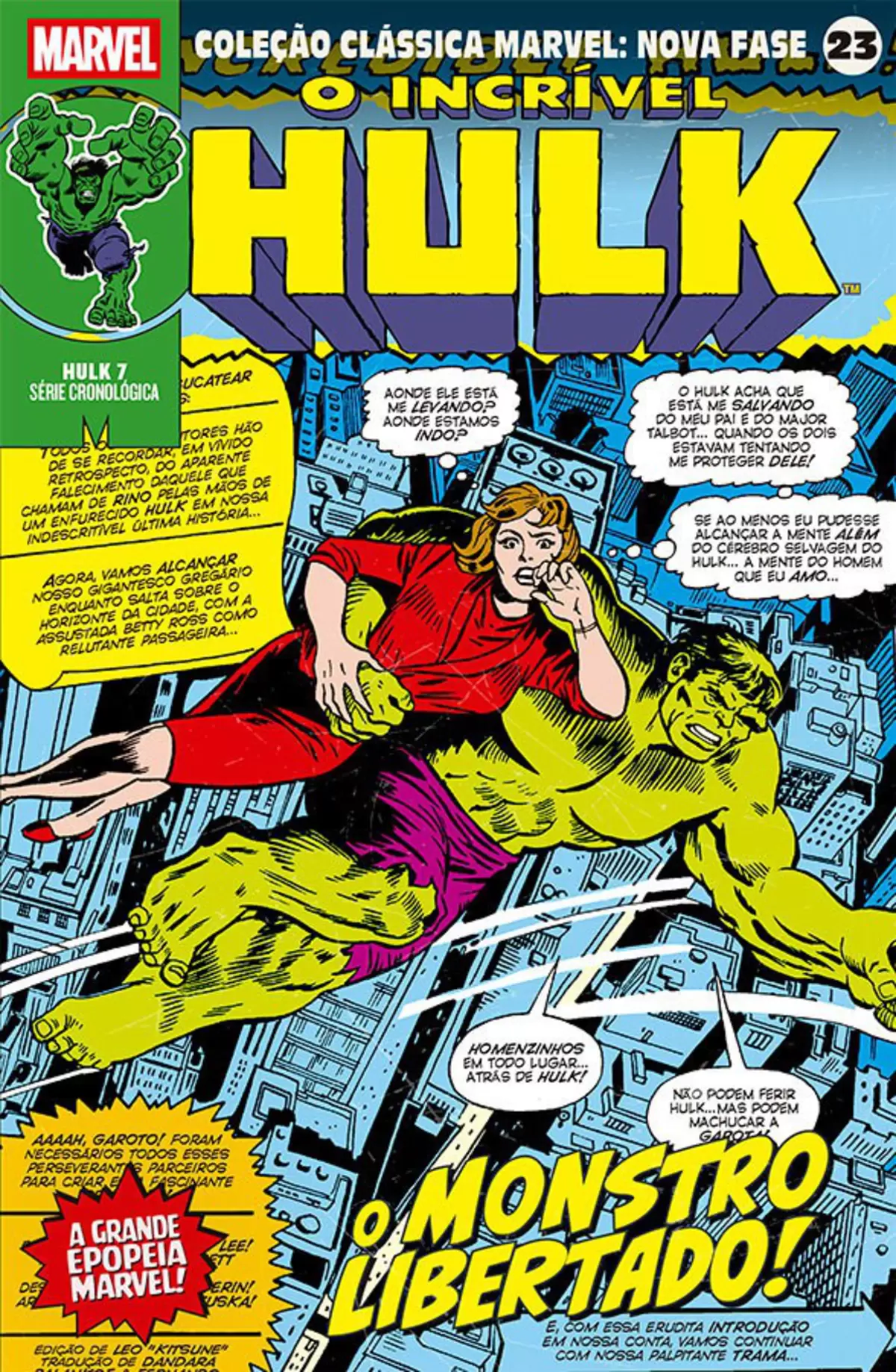 Coleção Clássica Marvel: Nova Fase Vol. 23 - Hulk 7 - O Monstro Libertado!
