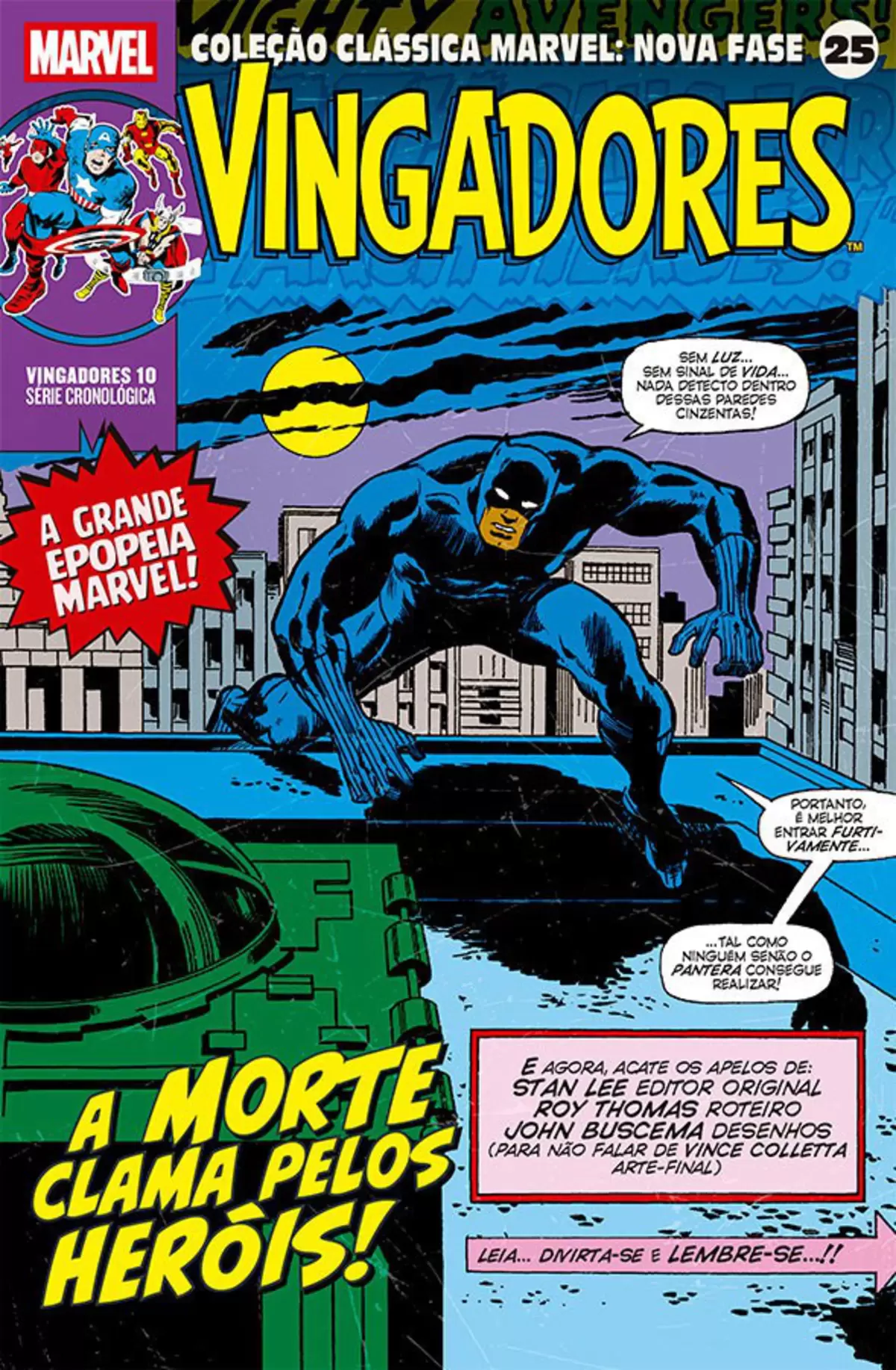 Coleção Clássica Marvel: Nova Fase Vol. 25 - Os Vingadores 10 - A Morte Clama Pelos Heróis!