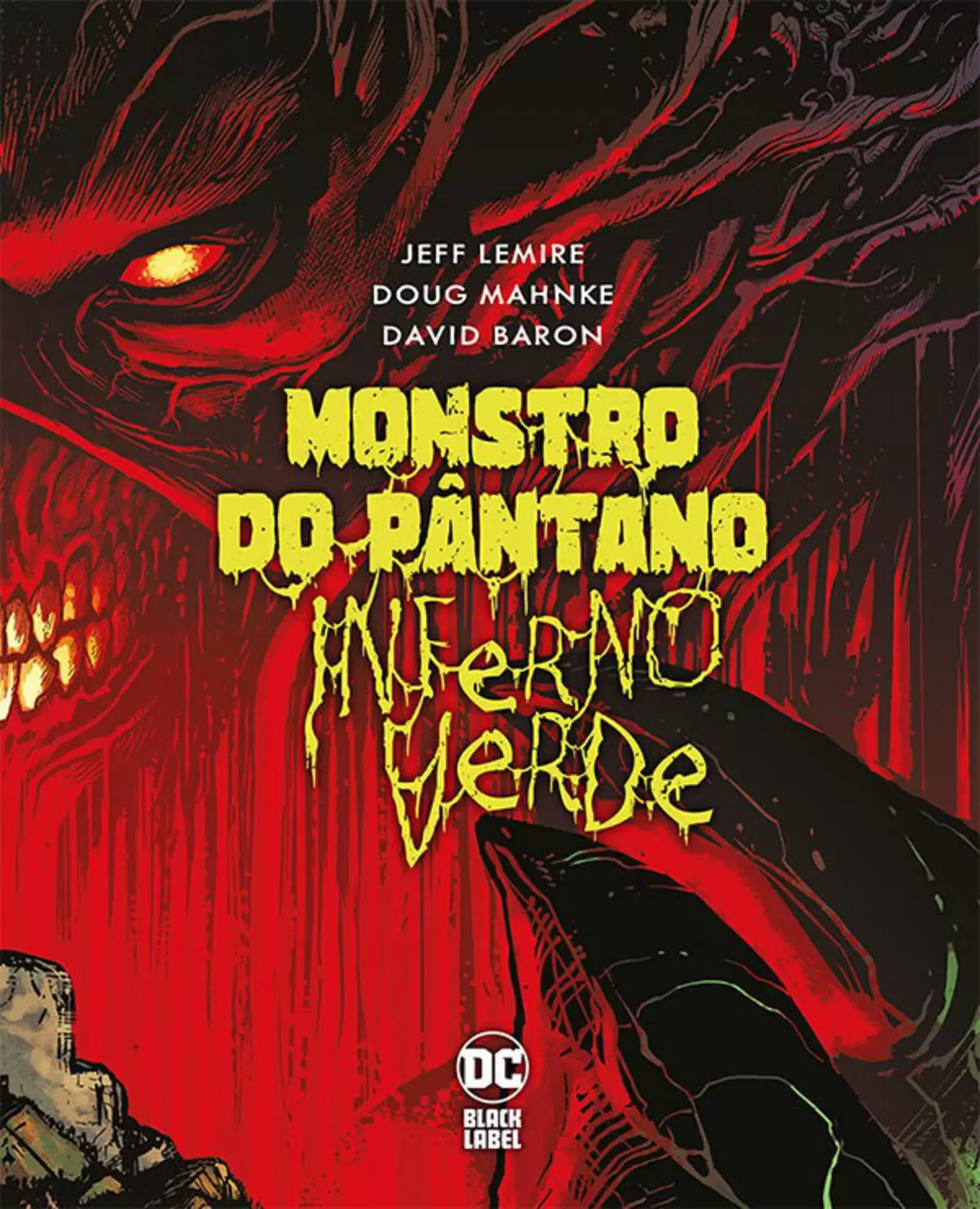 Monstro Do Pântano: Inferno Verde