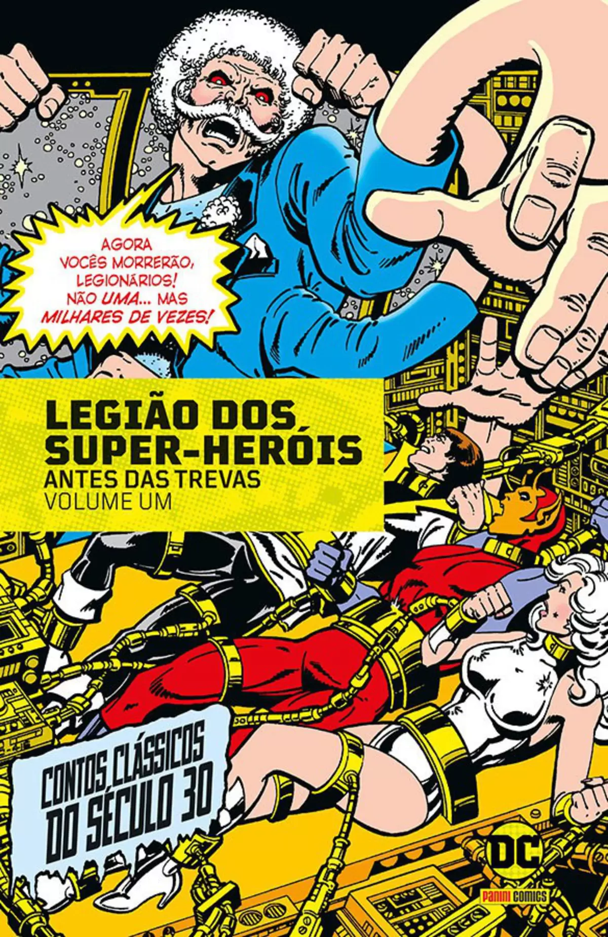 Legião Dos Super-Heróis: Antes Das Trevas Eternas