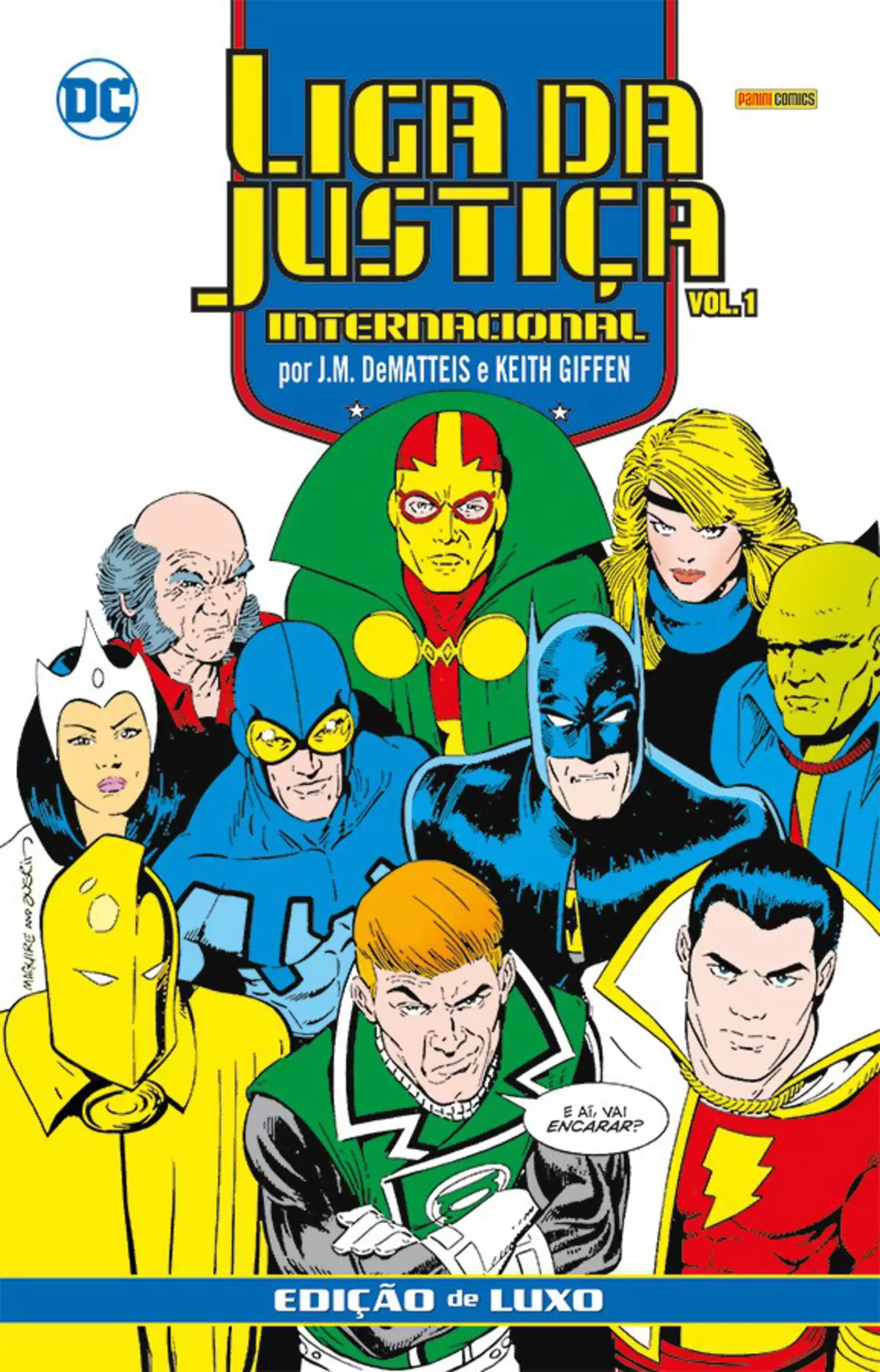 Liga Da Justiça Internacional Por J.M. DeMatteis E Keith Giffen – Edição De Luxo Vol. 1