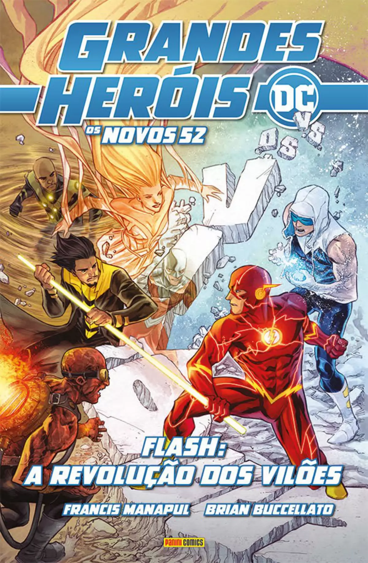 Grandes Heróis DC: Os Novos 52 Vol. 19 - The Flash: A Revolução Dos Vilões