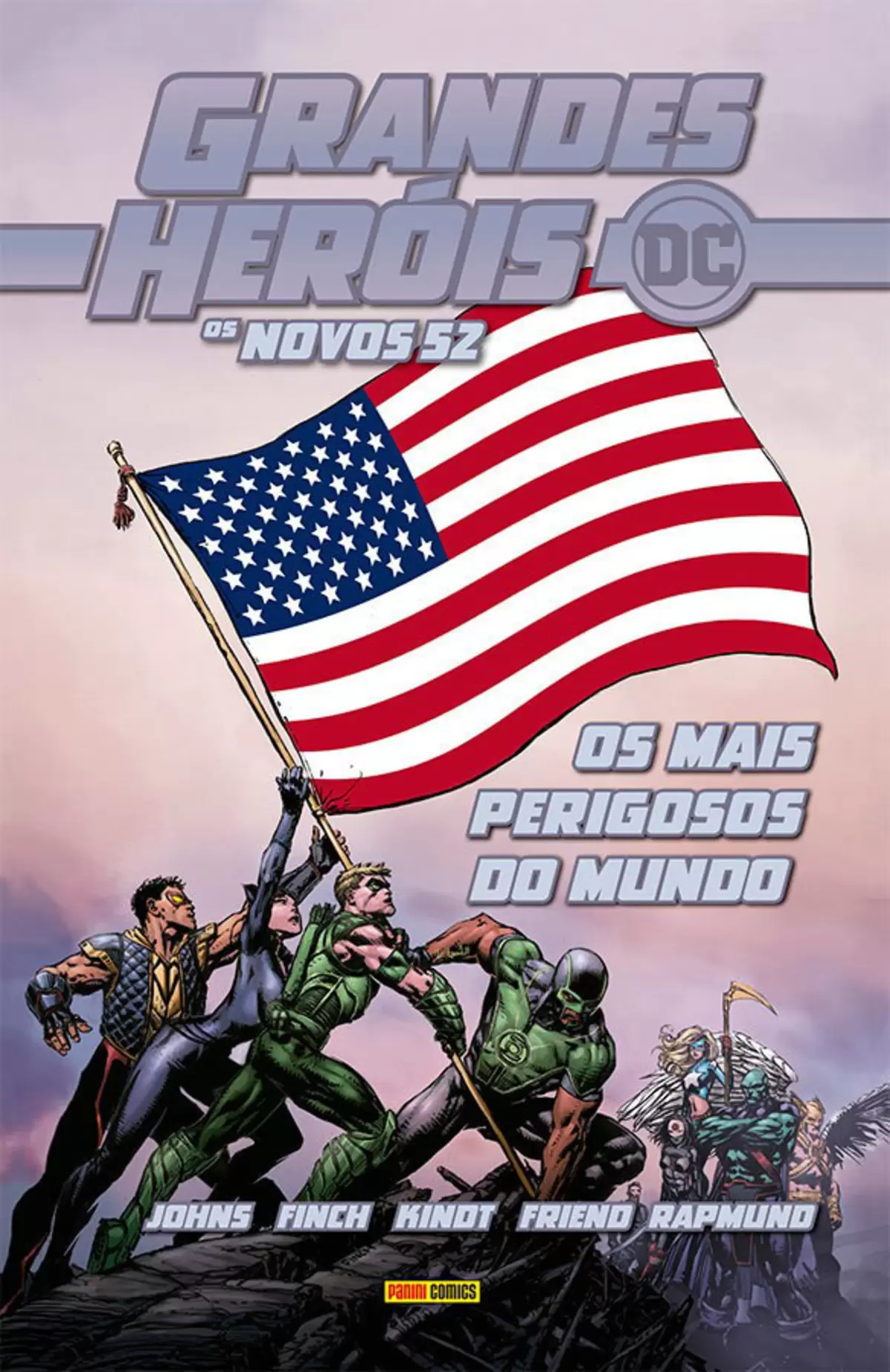 Grandes Heróis DC: Os Novos 52 Vol. 29 - Liga Da Justiça: Os Mais Perigosos Do Mundo