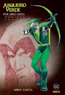 Arqueiro Verde Por Mike Grell Vol. 01