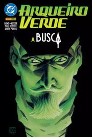 Arqueiro Verde: A Busca