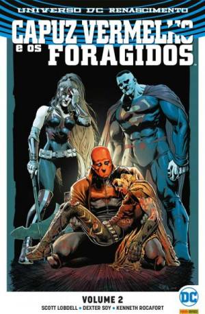 Capuz Vermelhos e os Foragidos (Rebirth): Volume 2