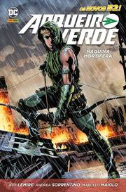Arqueiro Verde: Máquina Mortífera