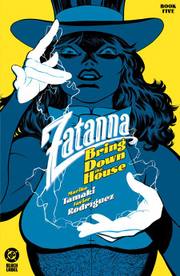 Capa de Zatanna: Trazendo a Casa Abaixo #5
