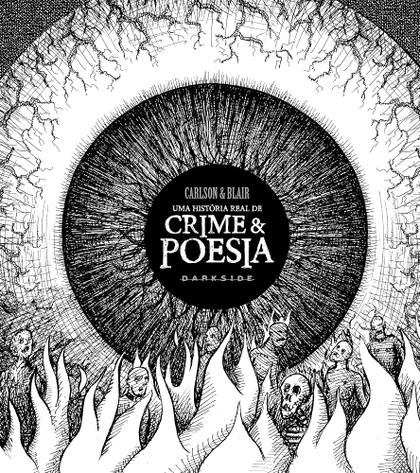 Uma História Real de Crime & Poesia