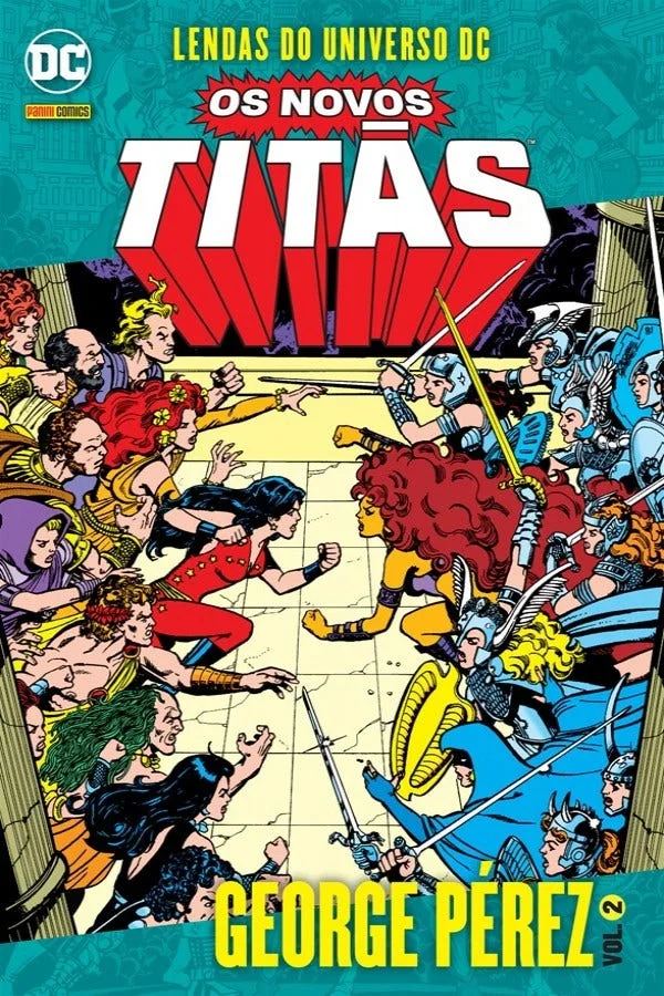 Capa de Os Novos Titãs Por George Pérez Vol. 2
